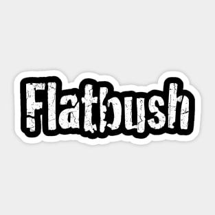 Flatbush Sticker